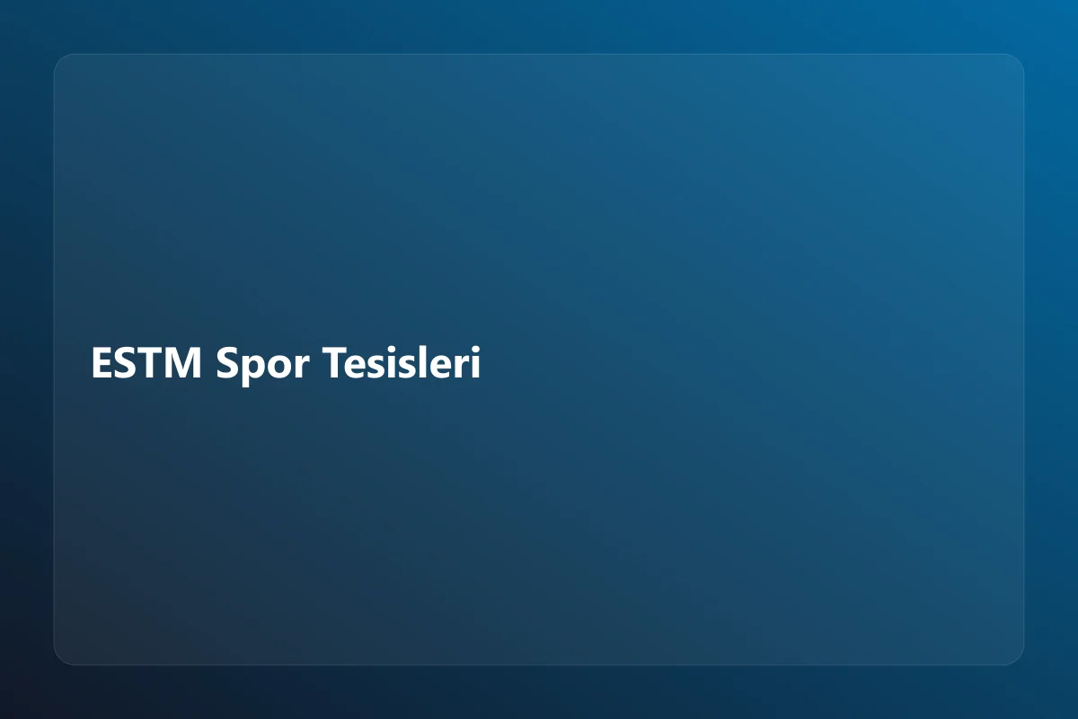 ESTM Spor Tesisleri projesinin görseli